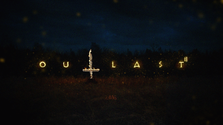 Outlast 2 “Gözlerin açık olsa da, gördüklerin gerçek mi?”